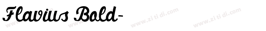 Flavius Bold字体转换